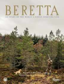 9780847849741-0847849740-Beretta: 500 Years of the World's Finest Sporting Life