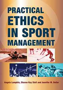 9780786463985-0786463988-Practical Ethics in Sport Management