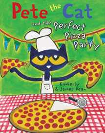 9780062409102-0062409107-Pete the Cat and the Perfect Pizza Party