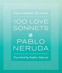 9780292756519-0292756518-One Hundred Love Sonnets: Cien sonetos de amor