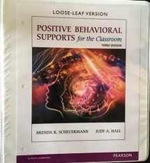 9780133804812-013380481X-Positive Behavioral Supports for the Classroom, Loose-Leaf Version (3rd Edition)