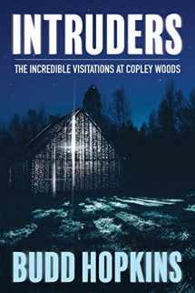 9781786771537-1786771535-Intruders: The Incredible Visitations at Copley Woods