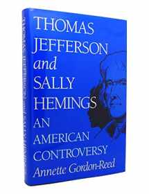 9780813916989-0813916984-Thomas Jefferson and Sally Hemings: An American Controversy
