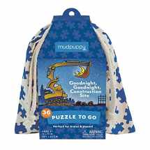 9780735348028-0735348022-Mudpuppy Goodnight, Goodnight Construction Site Puzzle to Go, 36 Pieces, 12”x9” – Ages 3+ - with Artwork from The Popular Book – Packaged in Travel-Friendly Drawstring Fabric Pouch – Great for Planes
