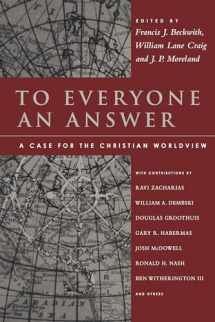 9780830840748-0830840745-To Everyone an Answer: A Case for the Christian Worldview