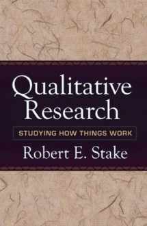 9781606235454-1606235451-Qualitative Research: Studying How Things Work