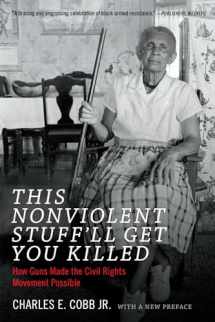 9780822361237-082236123X-This Nonviolent Stuff'll Get You Killed: How Guns Made the Civil Rights Movement Possible