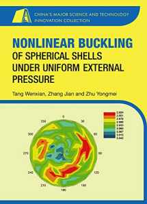 9788193815175-8193815173-Nonlinear buckling of spherical shells under uniform external pressure (China’s Major Science and Technology Innovation Collection)