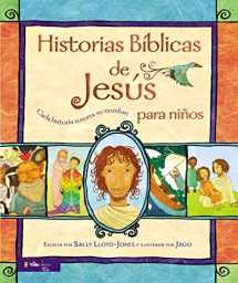 9780829763324-0829763325-Historias Bíblicas de Jesús para niños: Cada historia susurra su nombre (Jesus Storybook Bible) (Spanish Edition)