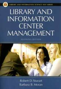 9781591584063-159158406X-Library and Information Center Management (Library and Information Science Text Series)