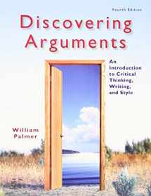9780205834457-0205834450-Discovering Arguments: An Introduction to Critical Thinking, Writing, and Style
