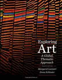 9781285458267-1285458265-Exploring Art: A Global, Thematic Approach (with CourseMate Printed Access Card)
