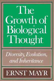 9780674364462-0674364465-The Growth of Biological Thought: Diversity, Evolution, and Inheritance