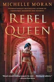 9781476716367-1476716366-Rebel Queen: A Novel