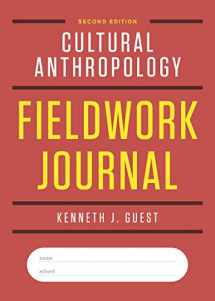 9780393616903-0393616908-Cultural Anthropology Fieldwork Journal