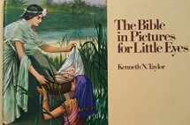 9780802405951-0802405959-The Bible in Pictures for Little Eyes
