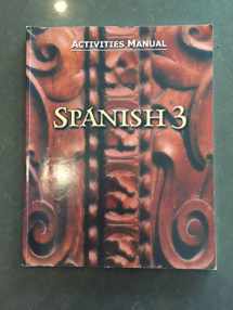 9781579246099-1579246095-Spanish 3 Activities Manual for Christian Schools (Spanish Edition)