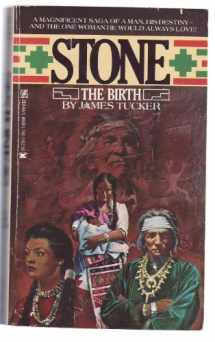 9780890837603-0890837600-Stone : The Birth