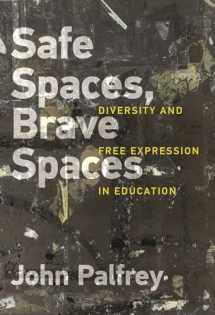 9780262037143-0262037149-Safe Spaces, Brave Spaces: Diversity and Free Expression in Education