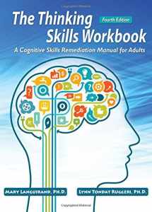 9780398081157-0398081158-The Thinking Skills Workbook: A Cognitive Skills Remediation Manual for Adults