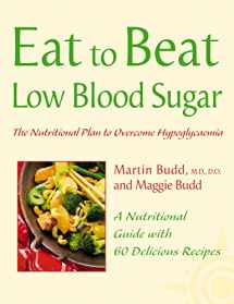 9780007147885-0007147880-Low Blood Sugar: The Nutritional Plan to Overcome Hypoglycaemia, with 60 Recipes (Eat to Beat)