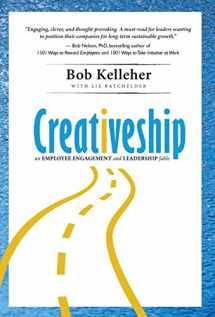 9780984532919-0984532919-Creativeship: An Employee Engagement and Leadership Fable