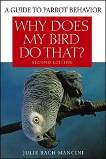 9780470039717-047003971X-Why Does My Bird Do That: A Guide to Parrot Behavior