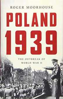 9780465095384-0465095380-Poland 1939: The Outbreak of World War II