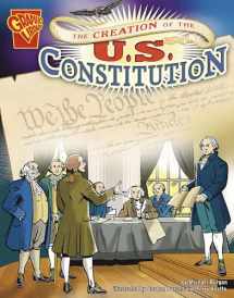 9780736896535-0736896538-The Creation of the U.S. Constitution (Graphic Library Graphic History)