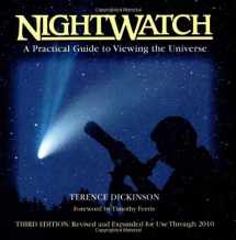 9781552093023-1552093026-NightWatch: A Practical Guide to Viewing the Universe