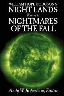 9780955478314-0955478316-William Hope Hodgson's Night Lands Volume 2: Nightmares of the Fall