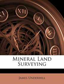 9781144744197-1144744199-Mineral Land Surveying