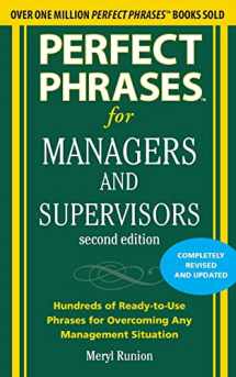 9780071742313-007174231X-Perfect Phrases for Managers and Supervisors, Second Edition (Perfect Phrases Series)