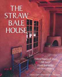 9780930031718-0930031717-The Straw Bale House (Real Goods Independent Living Book)