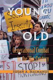 9780813317595-0813317592-Young v. Old: Generational Combat In The 21st Century (Transforming American Politics)