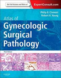 9781455774821-1455774820-Atlas of Gynecologic Surgical Pathology: Expert Consult: Online and Print