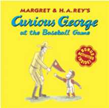 9780618663743-0618663746-Curious George at the Baseball Game