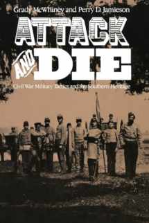 9780817302290-0817302298-Attack and Die: Civil War Military Tactics and the Southern Heritage