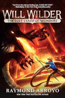 9780553539707-0553539701-Will Wilder #2: The Lost Staff of Wonders
