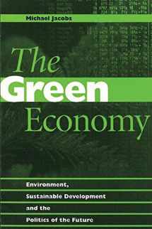 9780774804745-0774804742-The Green Economy: Environment, Sustainable Development and the Politics of the Future