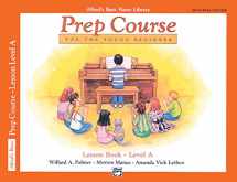 9780739009277-0739009273-Alfred's Basic Piano Prep Course Lesson Book, Bk A: For the Young Beginner, Book & CD (Alfred's Basic Piano Library, Bk A)