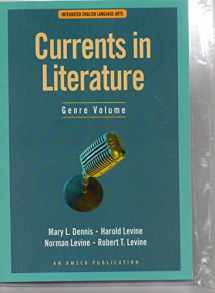 9781567651478-156765147X-Currents in Literature Genre Volume: Integrated English Language Arts