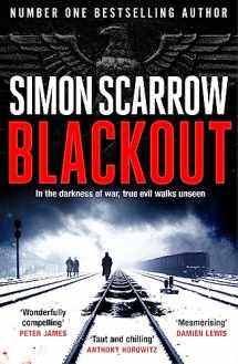 9781472258564-1472258568-Blackout: A stunning thriller of wartime Berlin from the SUNDAY TIMES bestselling author