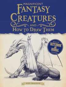 9781440354601-144035460X-Magnificent Fantasy Creatures and How to Draw Them