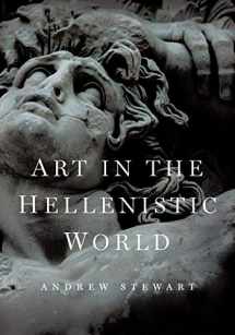 9781107625921-1107625920-Art in the Hellenistic World: An Introduction