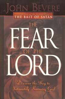 9780884194866-0884194868-The Fear of the Lord: Discover the Key to Intimately Knowing God