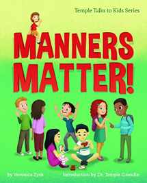 9781941765593-1941765599-Manners Matter! (Temple Talks to Kids)