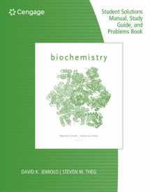 9781305882409-1305882407-Study Guide with Student Solutions Manual and Problems Book for Garrett/Grisham's Biochemistry, 6th