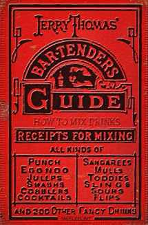 9781440453267-1440453268-Jerry Thomas' Bartenders Guide: How To Mix Drinks 1862 Reprint: A Bon Vivant's Companion