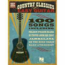9781423436522-1423436520-Country Classics for Easy Guitar (Easy Guitar with Notes & Tab)